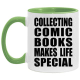 Collecting Comic Books Makes Life Special - 11oz Accent Mug Green