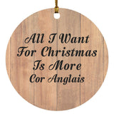 All I Want For Christmas Is More Cor Anglais - Circle Ornament C