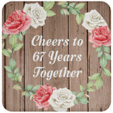 67th Anniversary Cheers To 67 Years Together - Drink Coaster B