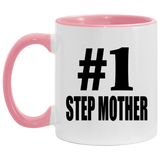 Number One #1 Step Mother - 11oz Accent Mug Pink
