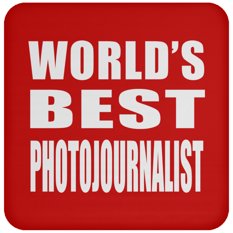 World's Best Photojournalist - Drink Coaster