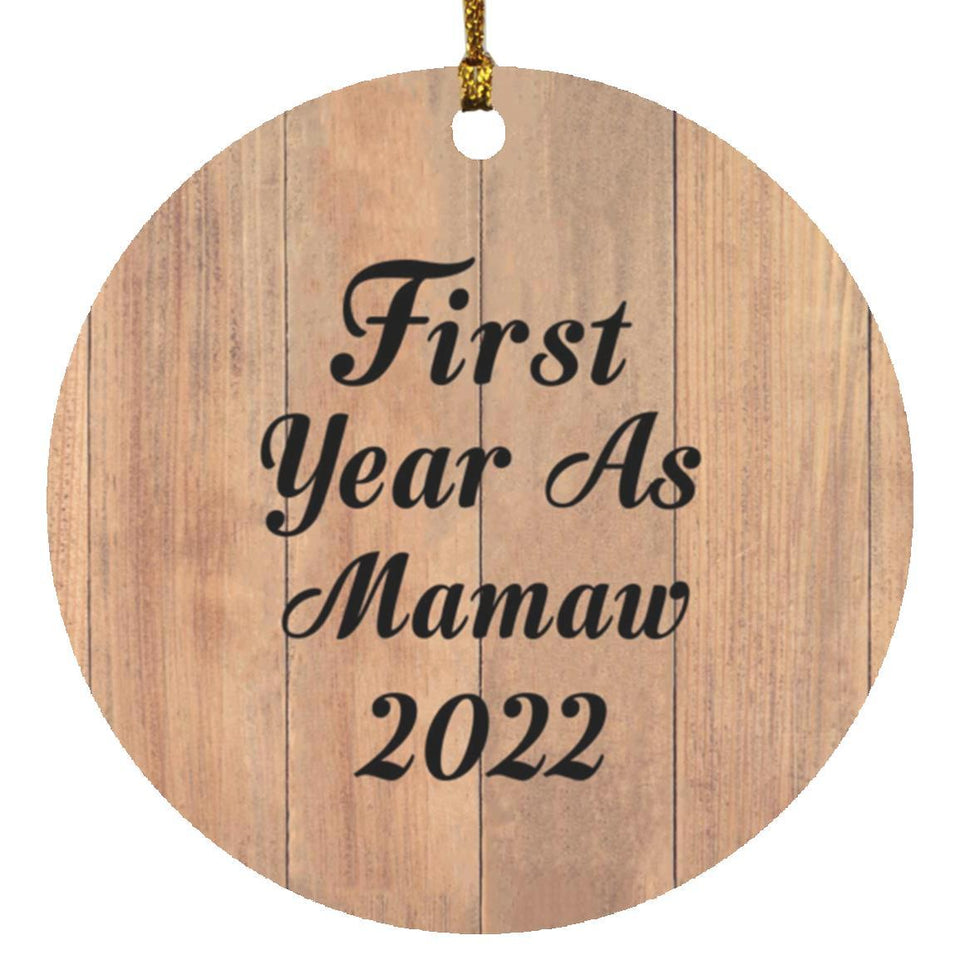 First Year As Mamaw 2022 - Circle Ornament C