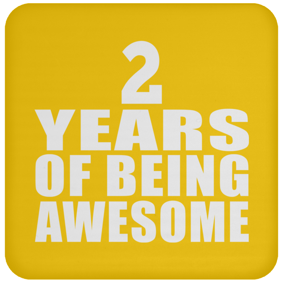 2nd Birthday 2 Years Of Being Awesome - Drink Coaster