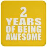 2nd Birthday 2 Years Of Being Awesome - Drink Coaster