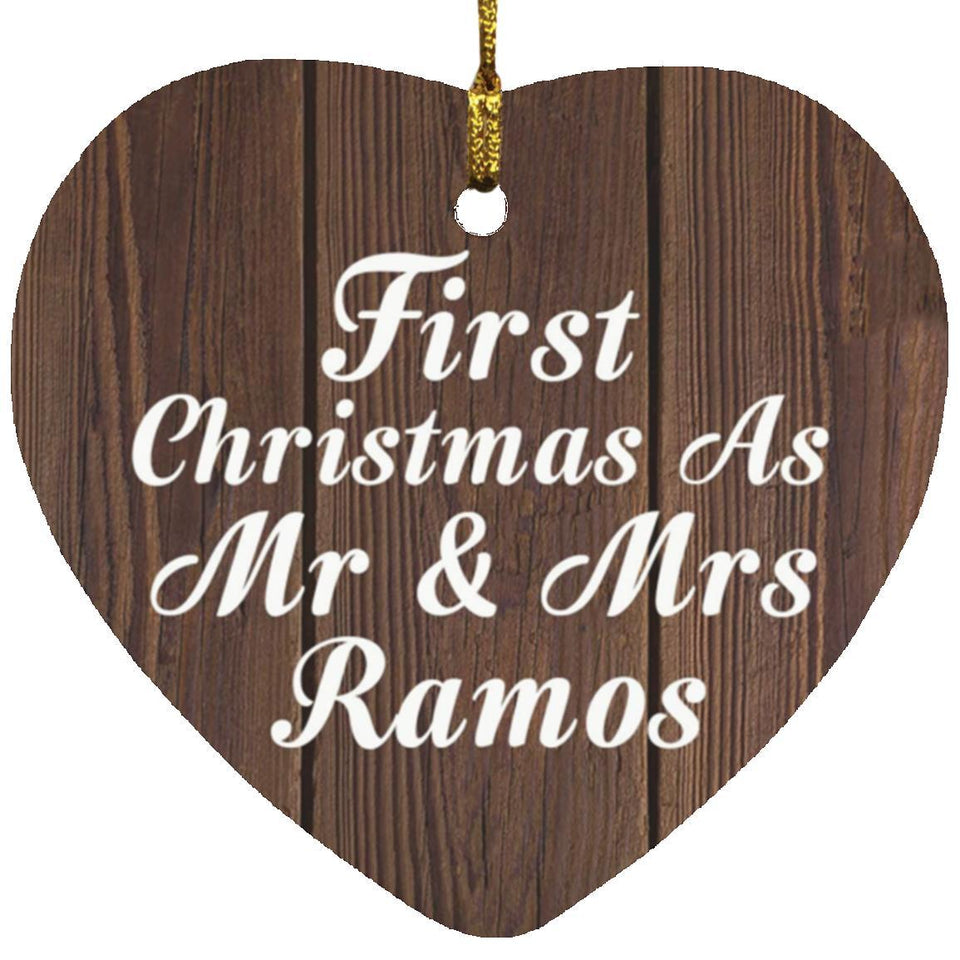 First Christmas As Mr & Mrs Ramos - Heart Ornament D