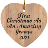 First Christmas As An Amazing Gramps 2021 - Heart Ornament C