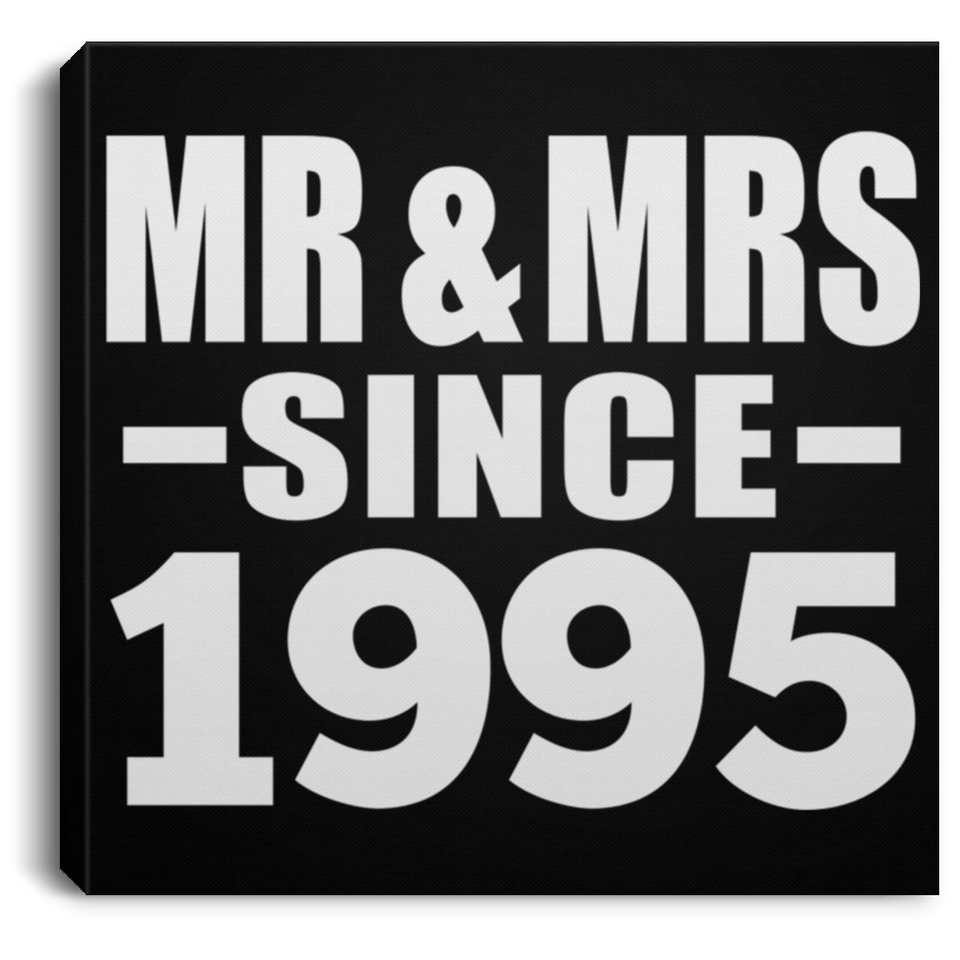 29th Anniversary Mr & Mrs Since 1995 - Canvas Square