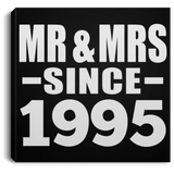 29th Anniversary Mr & Mrs Since 1995 - Canvas Square