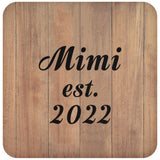 Mimi Established EST. 2022 - Drink Coaster C