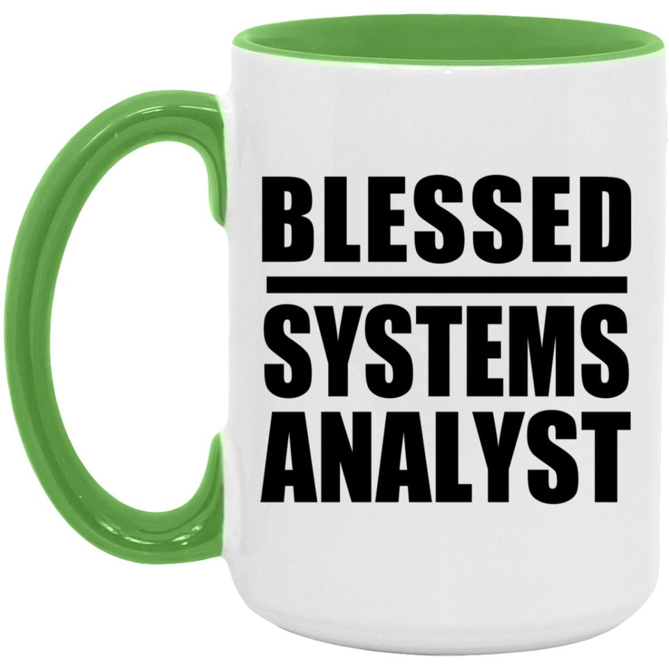 Blessed Systems Analyst - 15oz Accent Mug Green