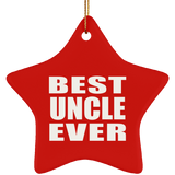 Best Uncle Ever - Star Ornament