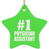 Number One #1 Physician Assistant - Star Ornament