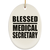 Blessed Medical Secretary - Oval Ornament