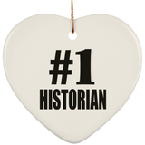 Number One #1 Historian - Heart Ornament