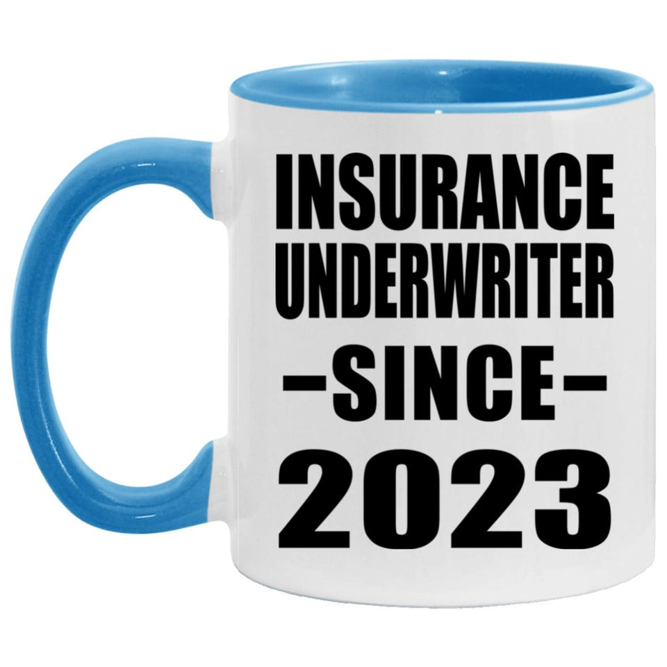 Insurance Underwriter Since 2023 - 11oz Accent Mug Blue