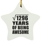36th Birthday Square Root of 1296 Years of Being Awesome - Star Ornament