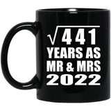 21st Anniversary Square Root of 441 Years As Mr & Mrs 2022 - 11oz Coffee Mug Black