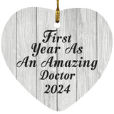 First Year As An Amazing Doctor 2024 - Heart Ornament F