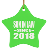 Son In Law Since 2018 - Star Ornament