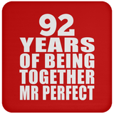 92nd Anniversary 92 Years Of Being Mr Perfect - Drink Coaster