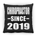 Chiropractor Since 2019 - Throw Pillow Black