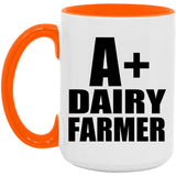 A+ Dairy Farmer - 15oz Accent Mug Orange