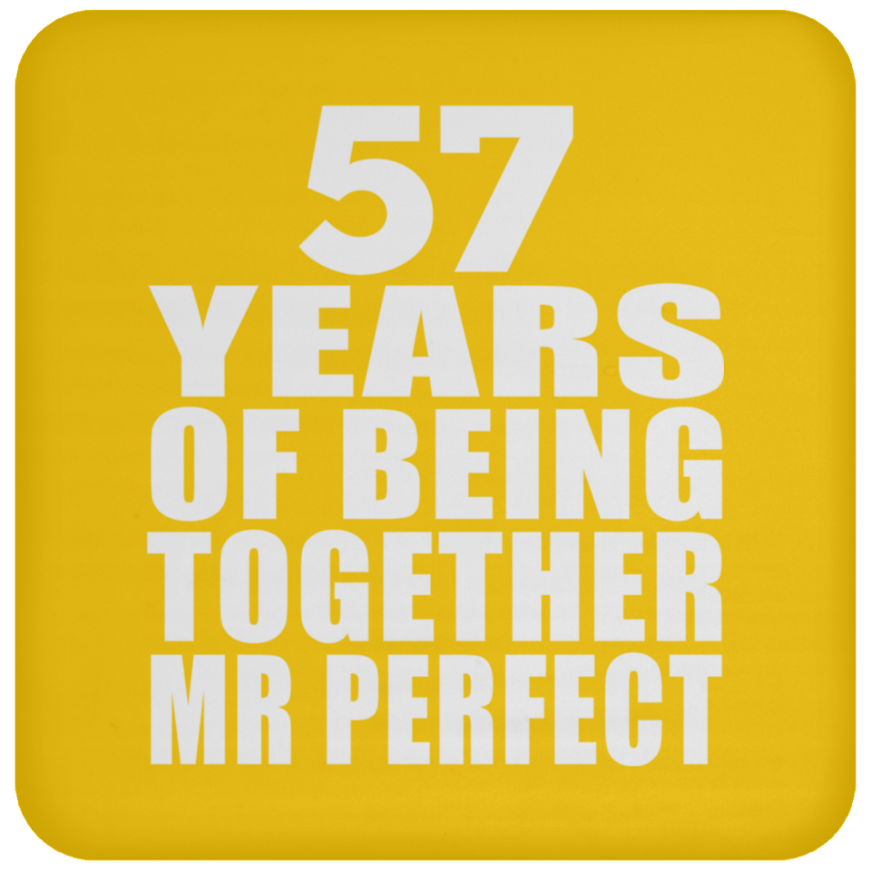 57th Anniversary 57 Years Of Being Mr Perfect - Drink Coaster