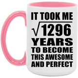 36th Birthday Took Square Root of 1296 Years To Awesome - 15oz Accent Mug Pink