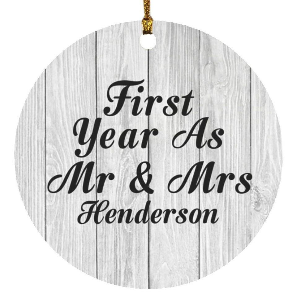 First Year As Mr & Mrs Henderson - Circle Ornament F