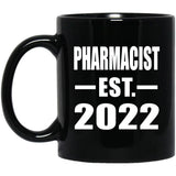 Pharmacist Established EST. 2022 - 11oz Coffee Mug Black