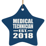 Medical Technician Established EST. 2018 - Star Ornament