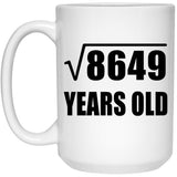93rd Birthday Square Root of 8649 Years Old - 15oz Coffee Mug
