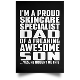 Proud Skincare Specialist Dad Of Awesome Son - Poster Portrait