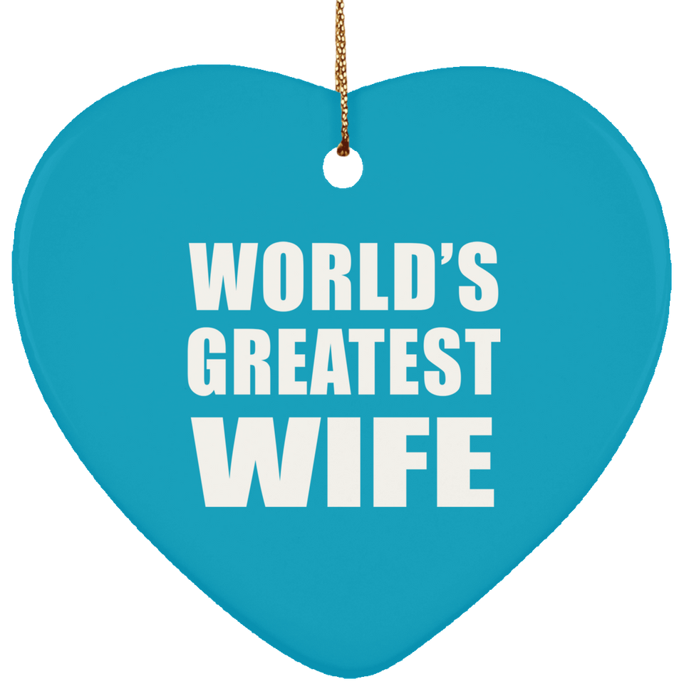 World's Greatest Wife - Heart Ornament