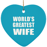 World's Greatest Wife - Heart Ornament