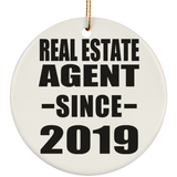 Real Estate Agent Since 2019 - Circle Ornament