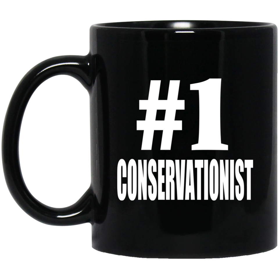 Number One #1 Conservationist - 11 Oz Coffee Mug Black
