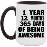 1st Birthday 1 Year 12 Months 365 Days Of Awesome - 15oz Accent Mug Black