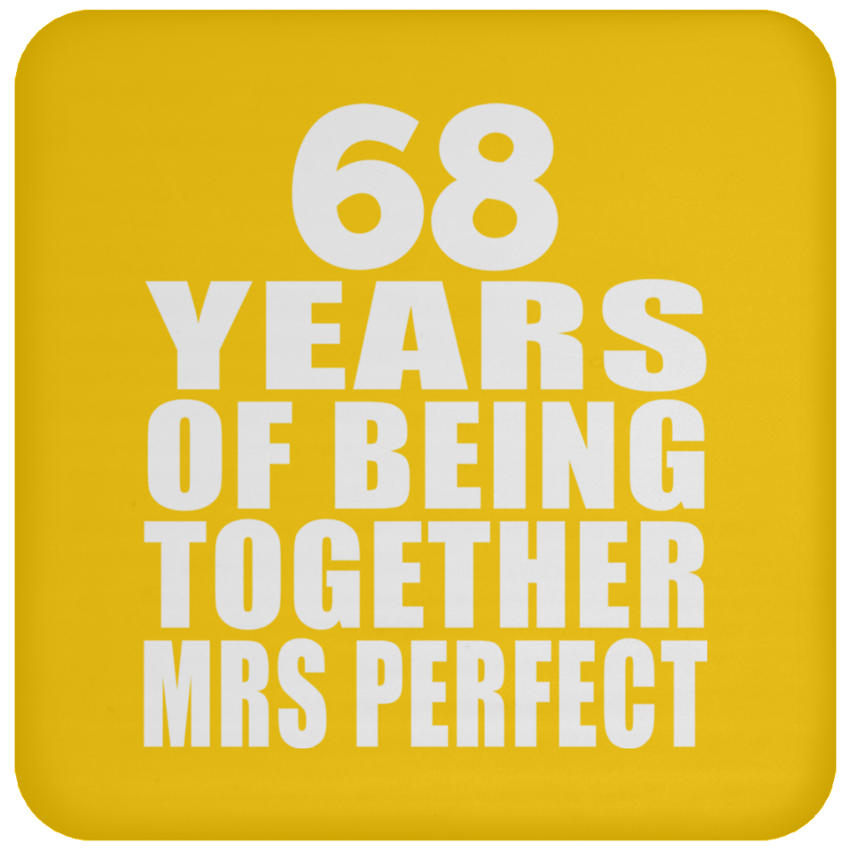 68th Anniversary 68 Years Of Being Mrs Perfect - Drink Coaster