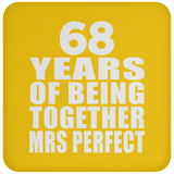 68th Anniversary 68 Years Of Being Mrs Perfect - Drink Coaster