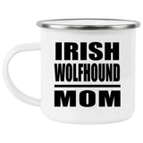 Irish Wolfhound Mom - 12oz Camping Mug