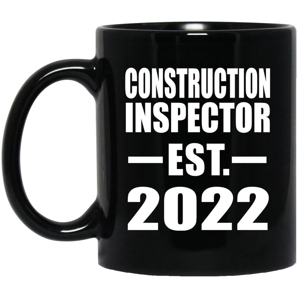 Construction Inspector Established EST. 2022 - 11oz Coffee Mug Black