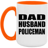 Dad Husband Policeman - 15oz Accent Mug Orange