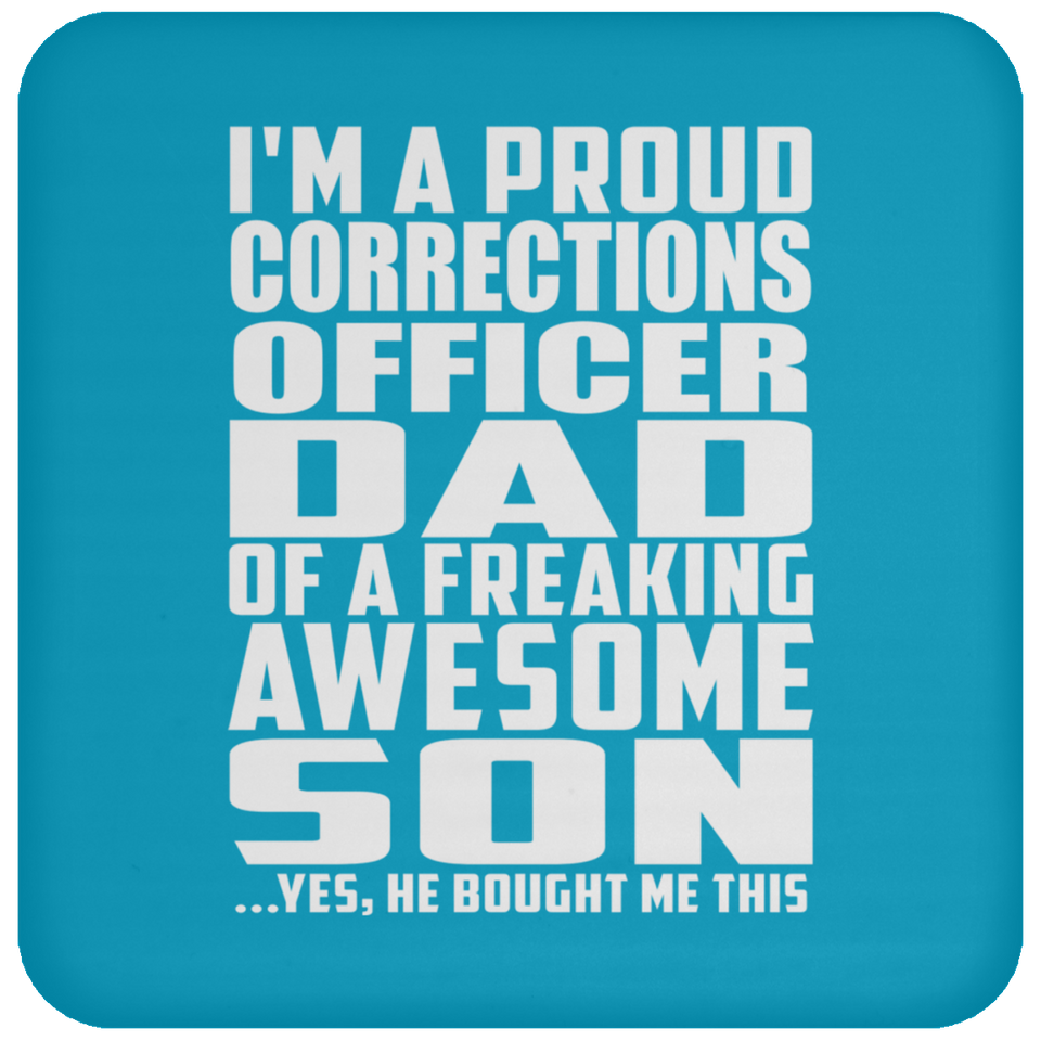 Proud Corrections Officer Dad Of Awesome Son - Drink Coaster