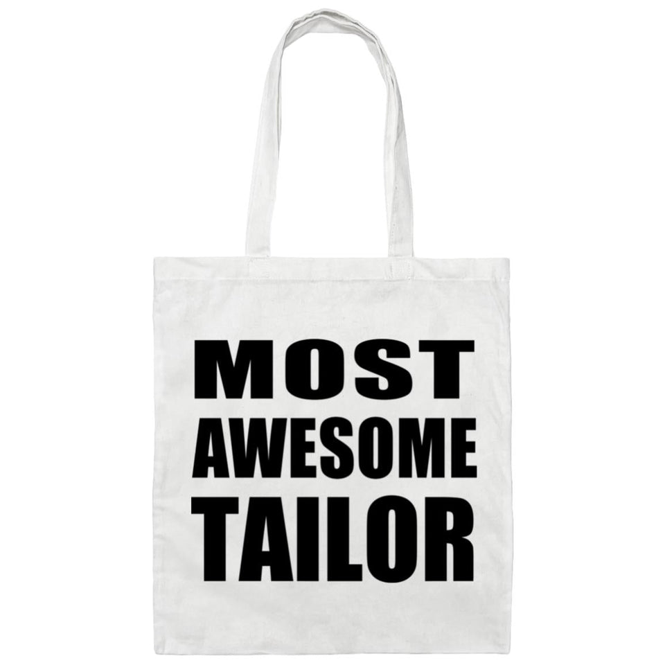 Most Awesome Tailor - Tote Bag White