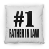 Number One #1 Father In Law - Throw Pillow