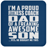 Proud Fitness Coach Dad Of Awesome Son - Drink Coaster