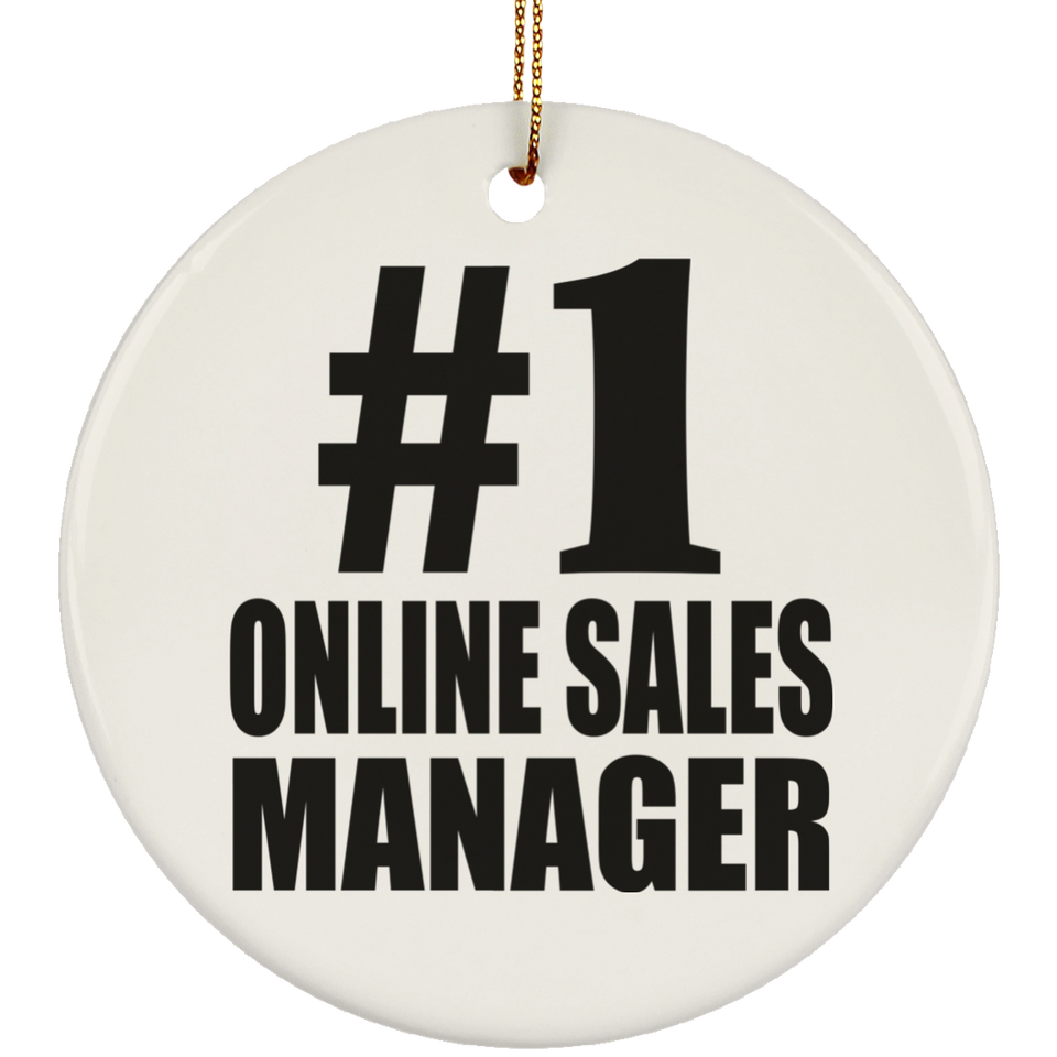 Number One #1 Online Sales Manager - Circle Ornament