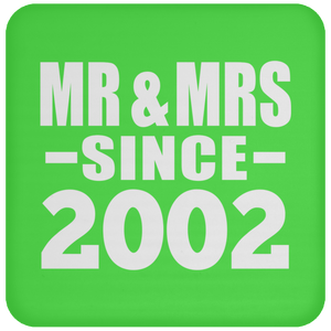 22nd Anniversary Mr & Mrs Since 2002 - Drink Coaster