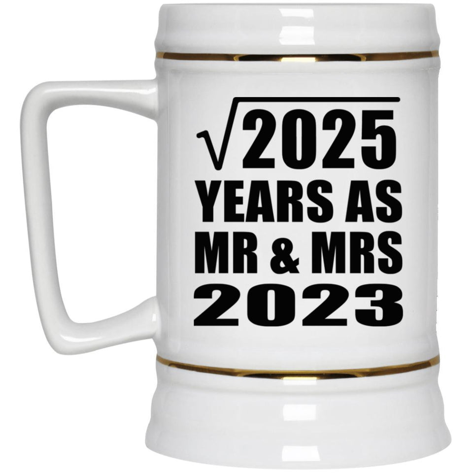 45th Anniversary Square Root of 2025 Years As Mr & Mrs 2023 - Beer Stein